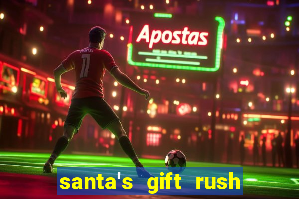 santa's gift rush demo pg